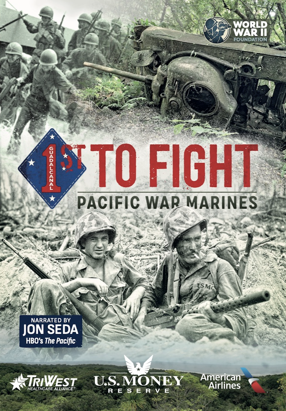 1st to Fight: Pacific War Marines - WWII Foundation