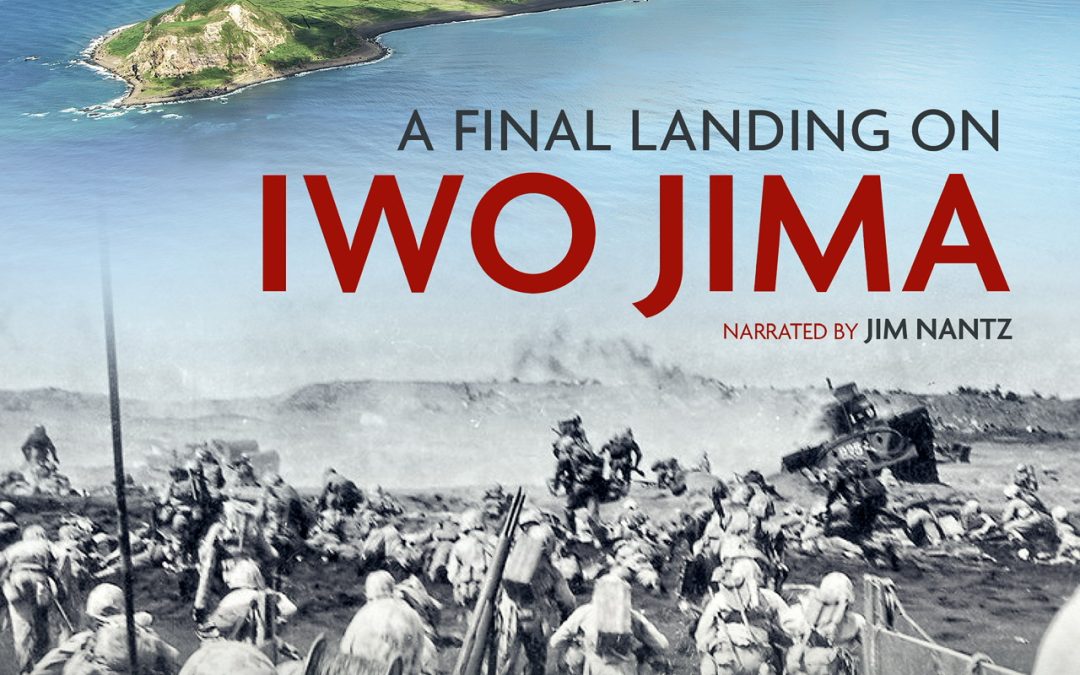 A Final Landing on Iwo Jima-Coming Soon!