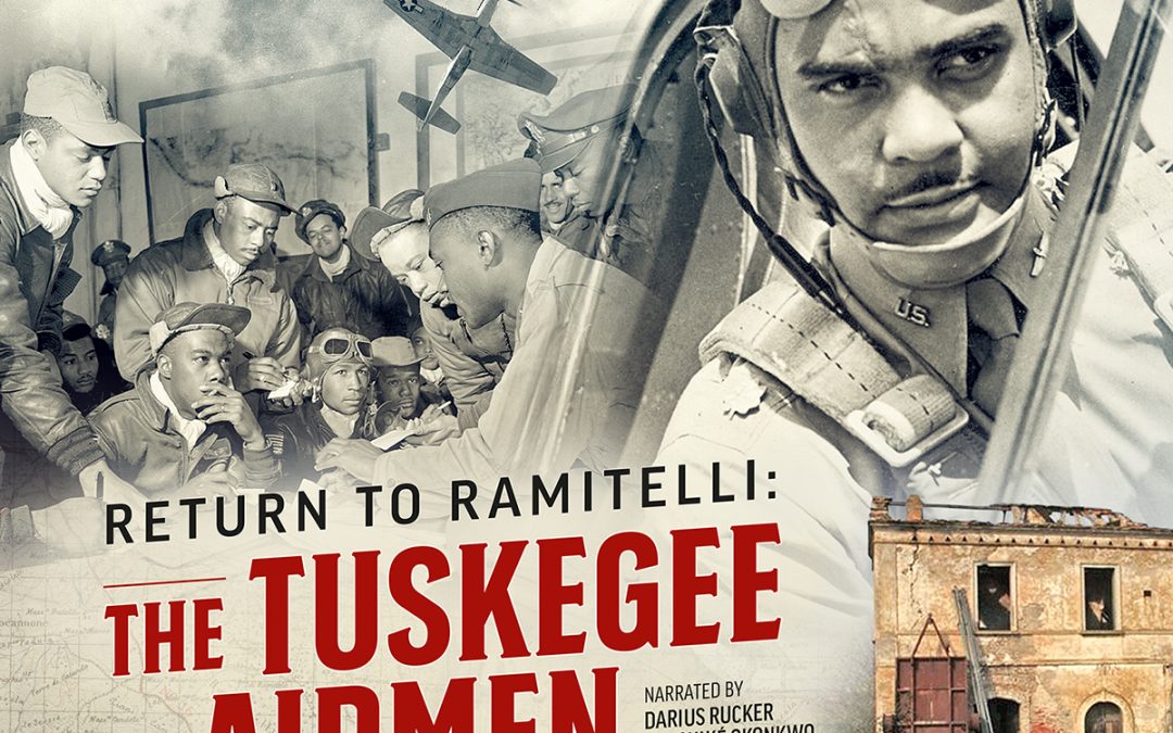 Return to Ramitelli: The Tuskegee Airmen-Coming Soon!